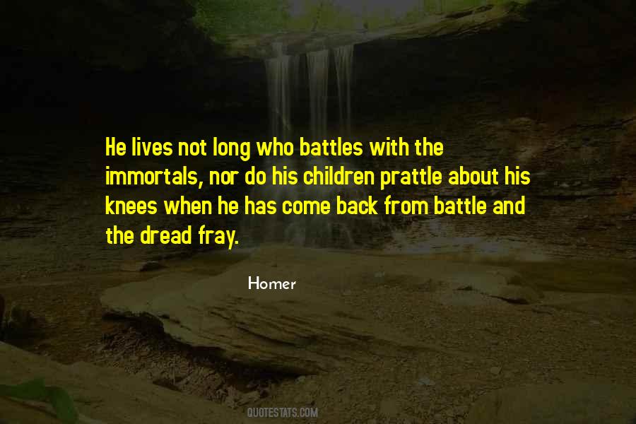 Quotes About Battles #1383541