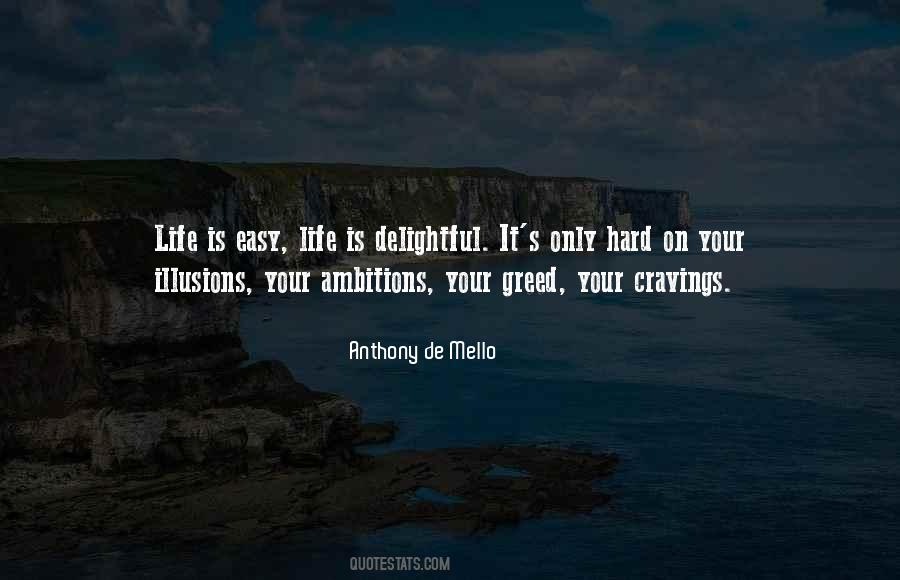 Quotes About Ambition And Greed #858573