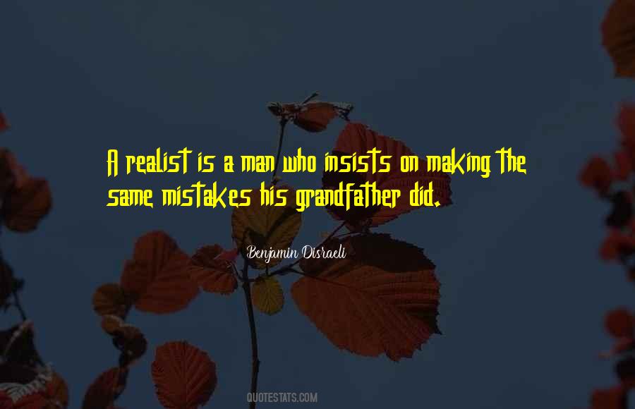 Quotes About Not Making The Same Mistakes #247126