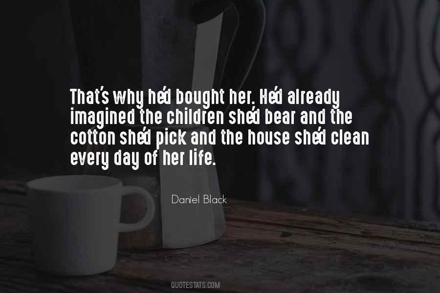 Quotes About Having A Clean House #75846