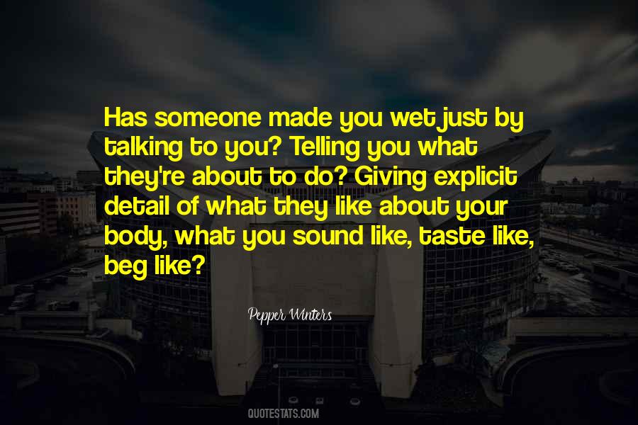 Quotes About Talking To Someone You Like #1776282