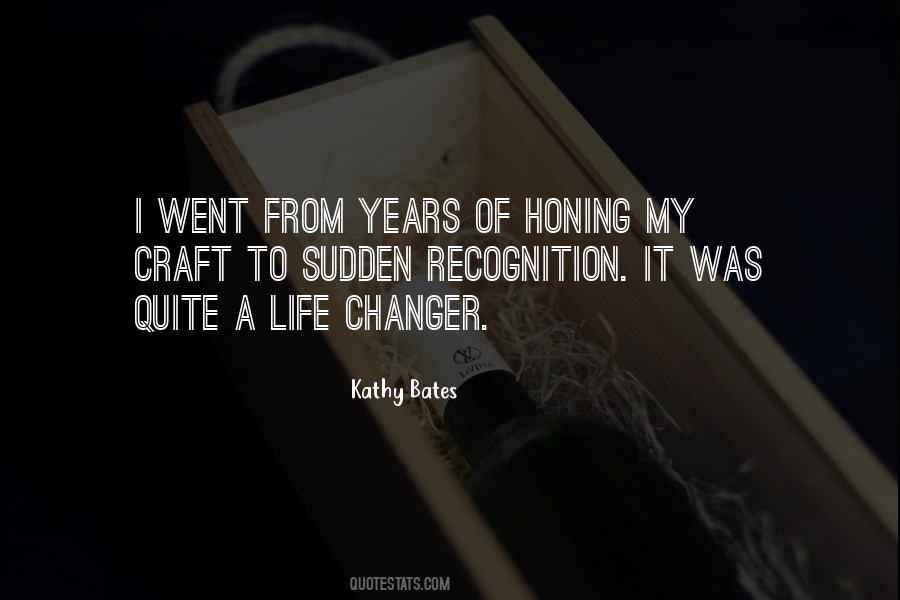 Life Changer Quotes #1476572