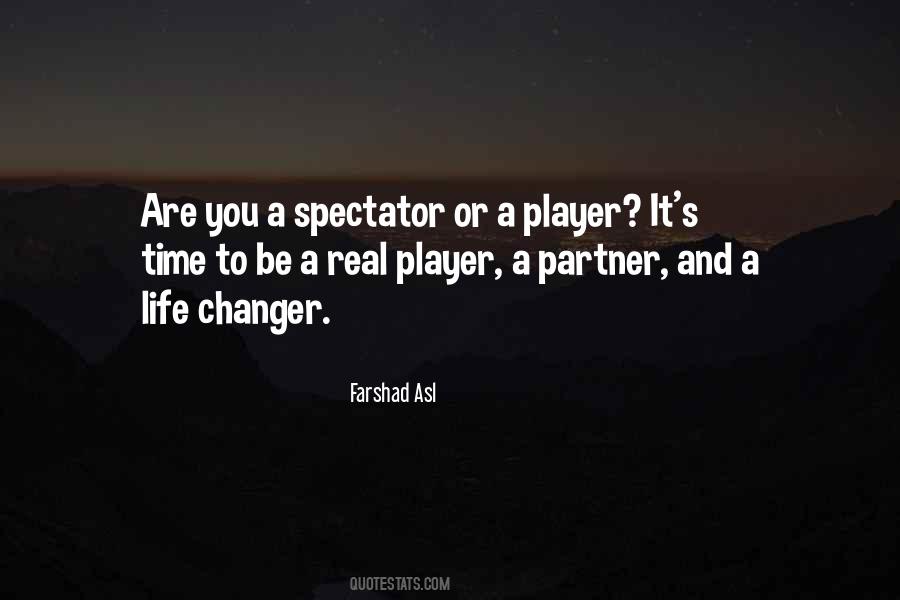 Life Changer Quotes #876536