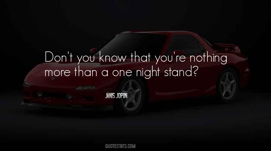Quotes About A One Night Stand #1846941