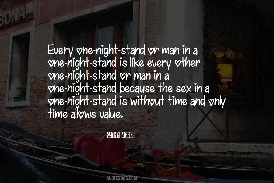 Quotes About A One Night Stand #20689