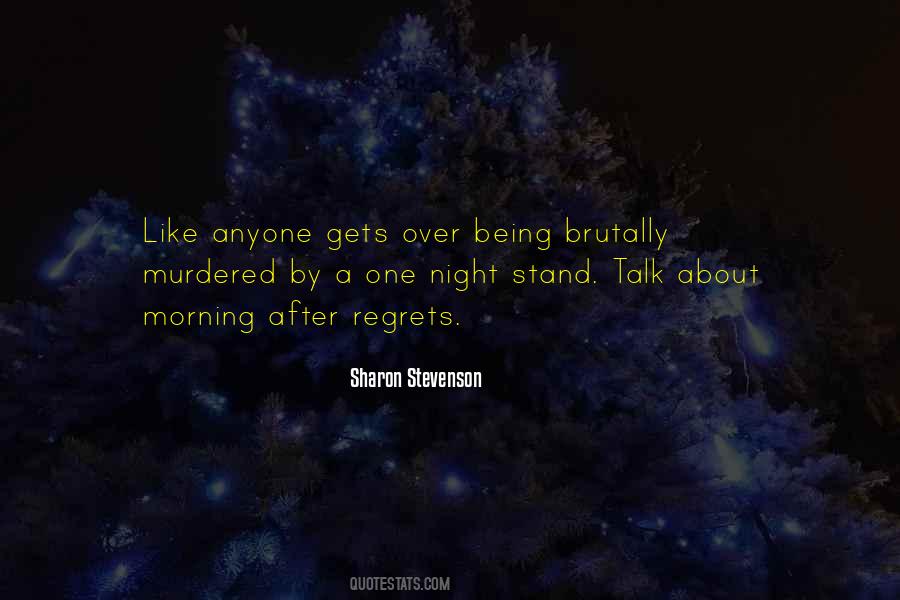 Quotes About A One Night Stand #492602