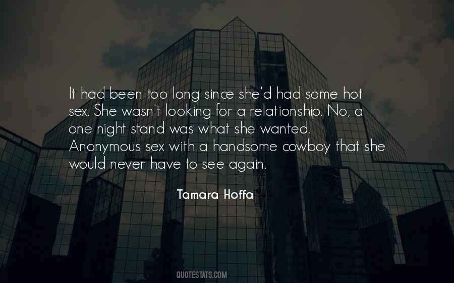 Quotes About A One Night Stand #6565