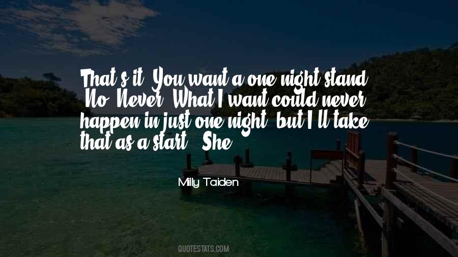 Quotes About A One Night Stand #853075