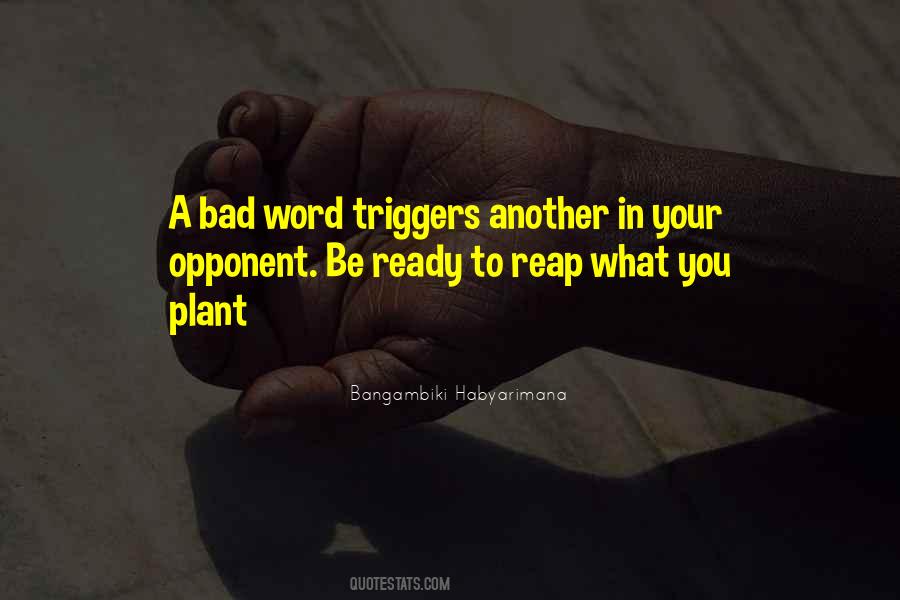 Quotes About Triggers #1105595