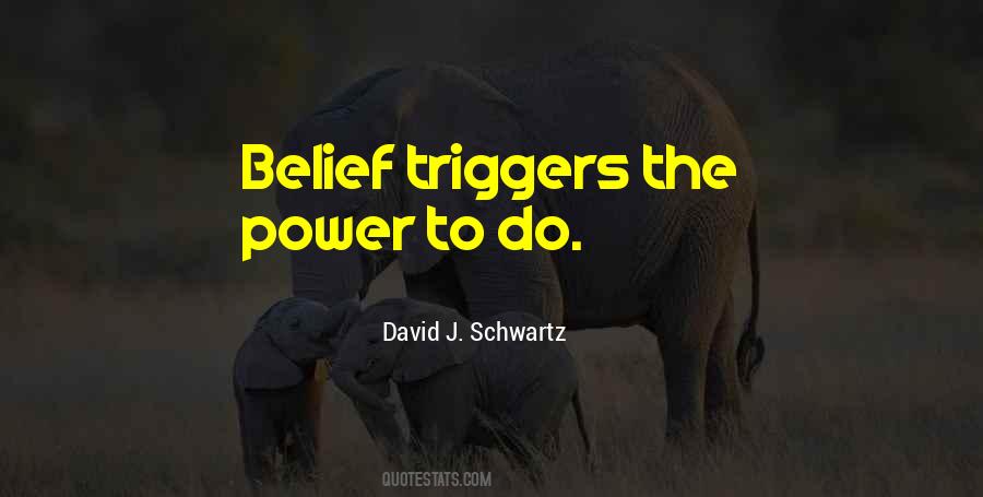 Quotes About Triggers #728893