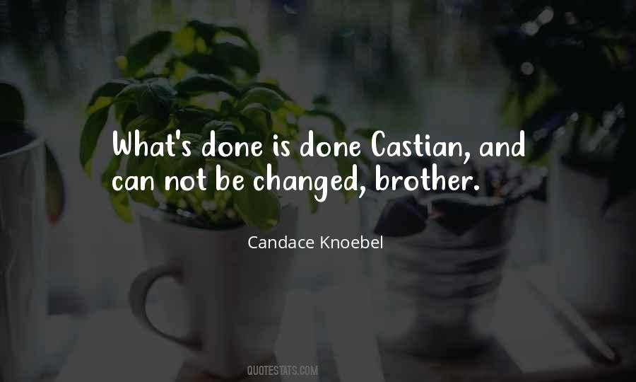 Quotes About What's Done Is Done #1498759