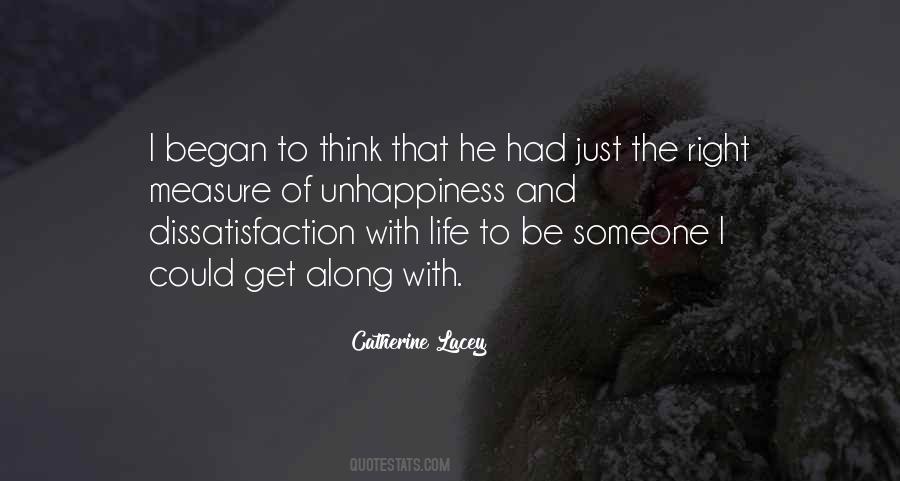 Dissatisfaction With Life Quotes #253601