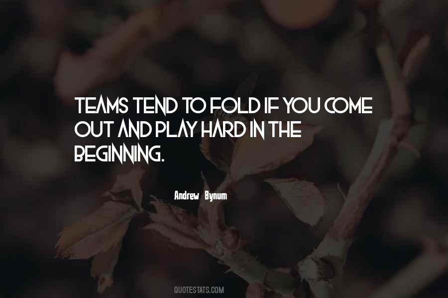 Quotes About Play Hard #1024824