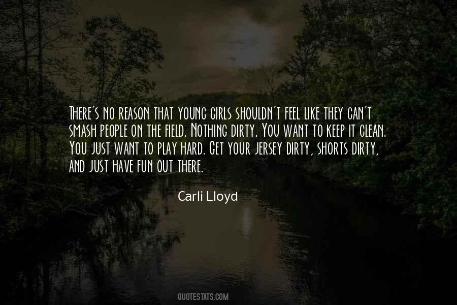 Quotes About Play Hard #1458054