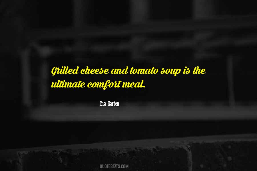 Quotes About Grilled Cheese #1679005