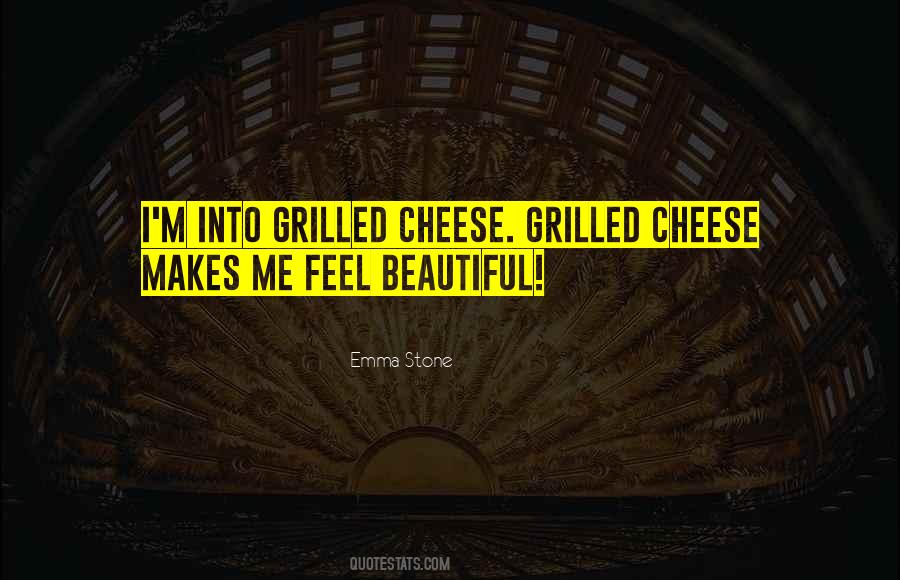 Quotes About Grilled Cheese #1859809