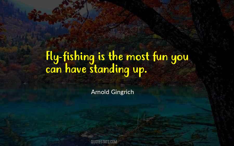 Quotes About Fly Fishing #45188