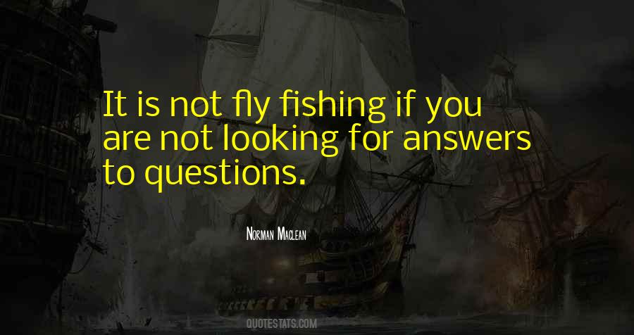 Quotes About Fly Fishing #460852