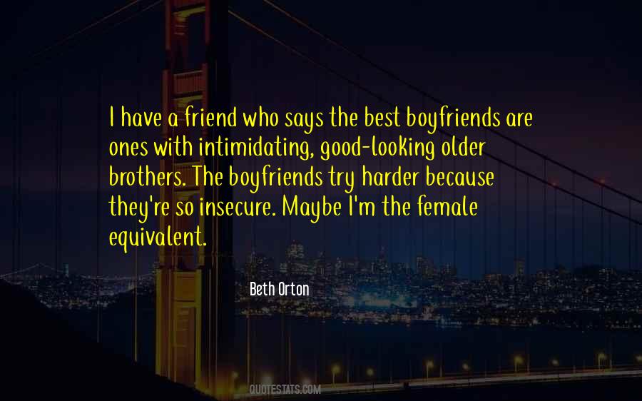 Best Friend S Brother Quotes #133475