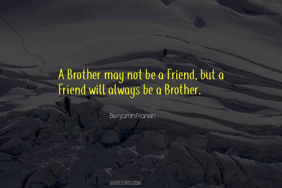 Best Friend S Brother Quotes #1861705