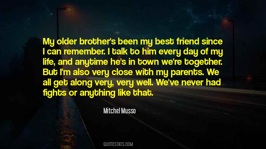 Best Friend S Brother Quotes #458181
