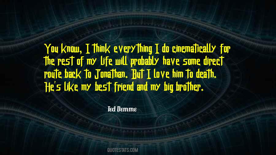 Best Friend S Brother Quotes #79969