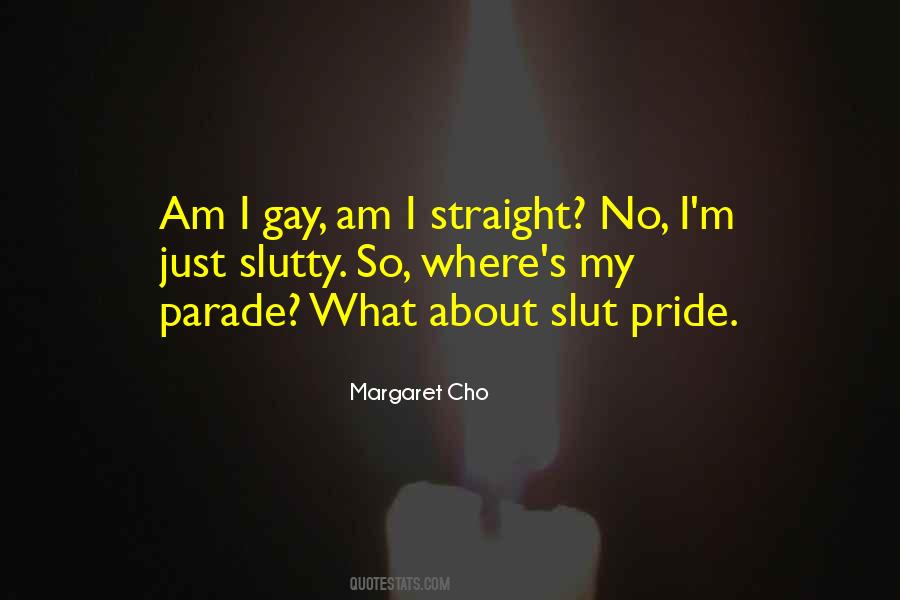 Quotes About Gay Pride #221941