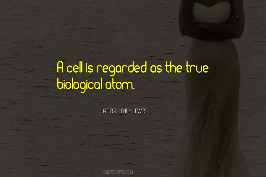 Quotes About Cells In Biology #1058464