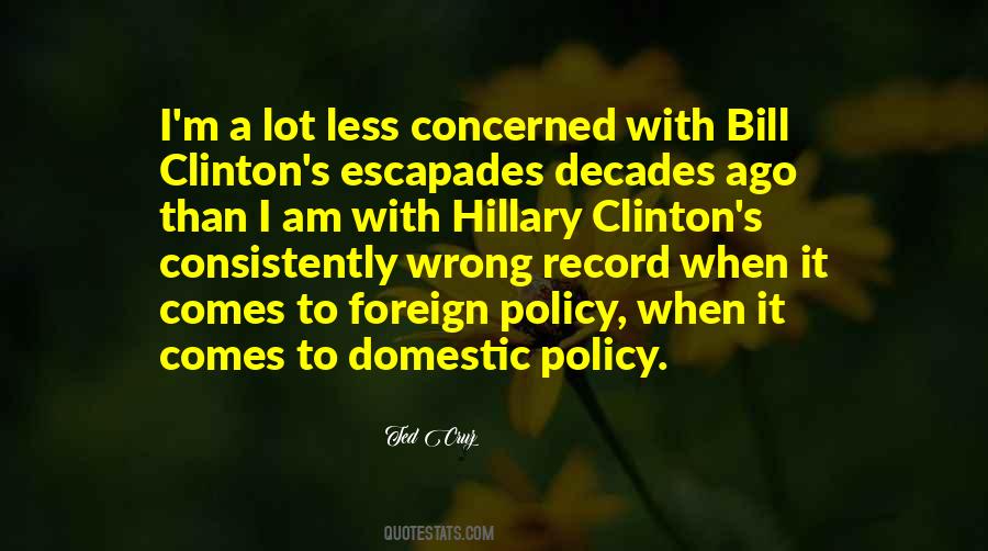 Quotes About Domestic Policy #51517