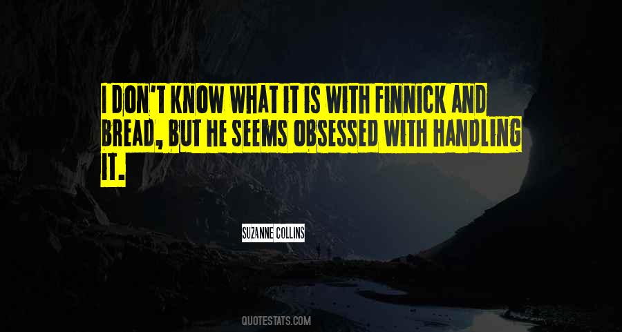 Quotes About Finnick #810711