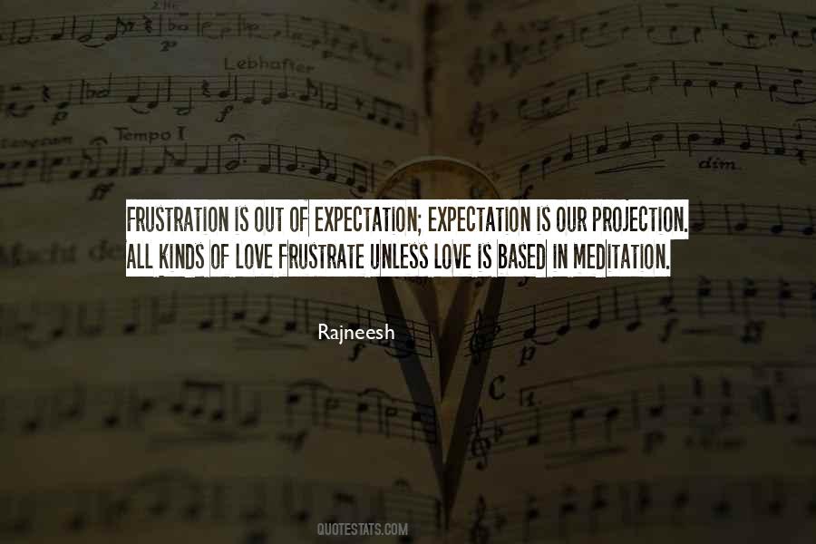 Quotes About Frustration In Love #1687106