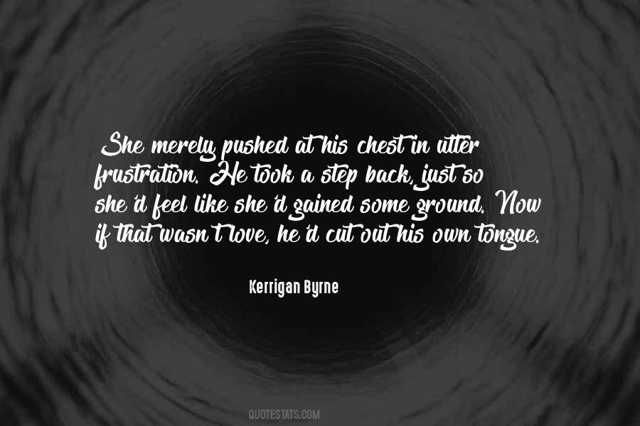 Quotes About Frustration In Love #384508