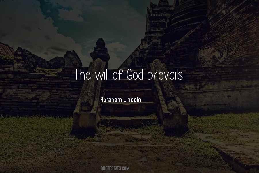 Quotes About Will Of God #1018107