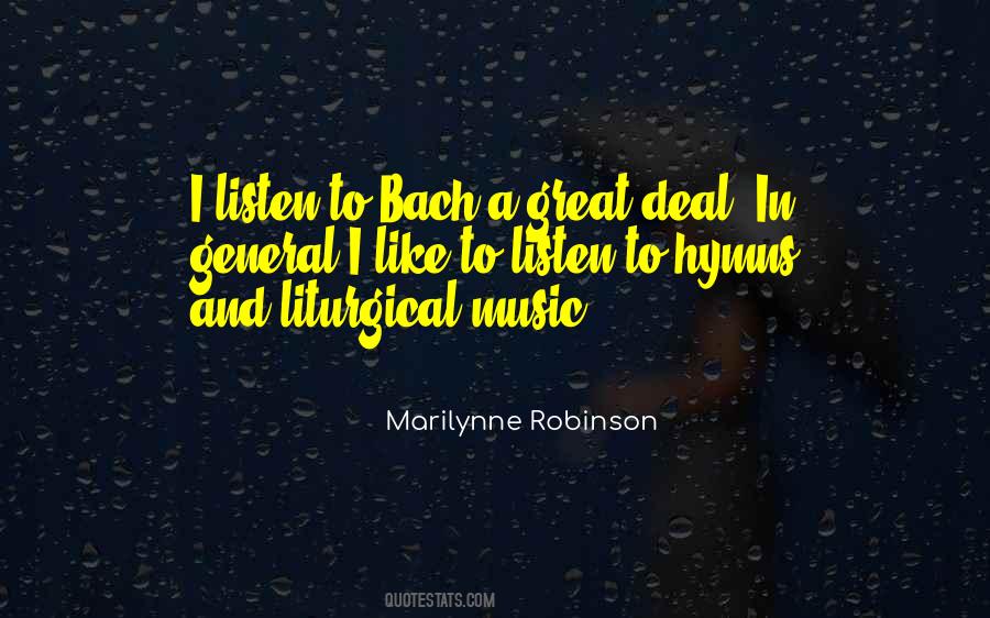 Quotes About Bach's Music #1147024