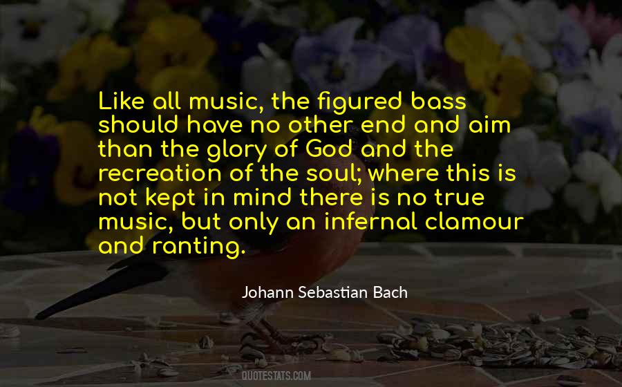 Quotes About Bach's Music #1346318