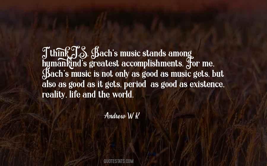 Quotes About Bach's Music #1420947