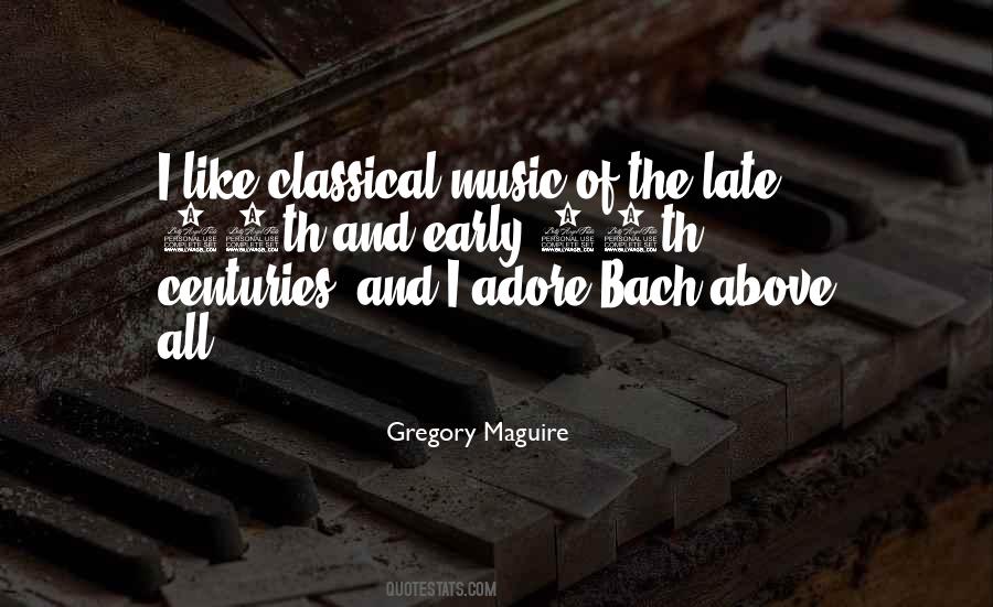 Quotes About Bach's Music #66549