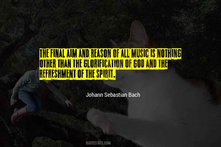 Quotes About Bach's Music #932920