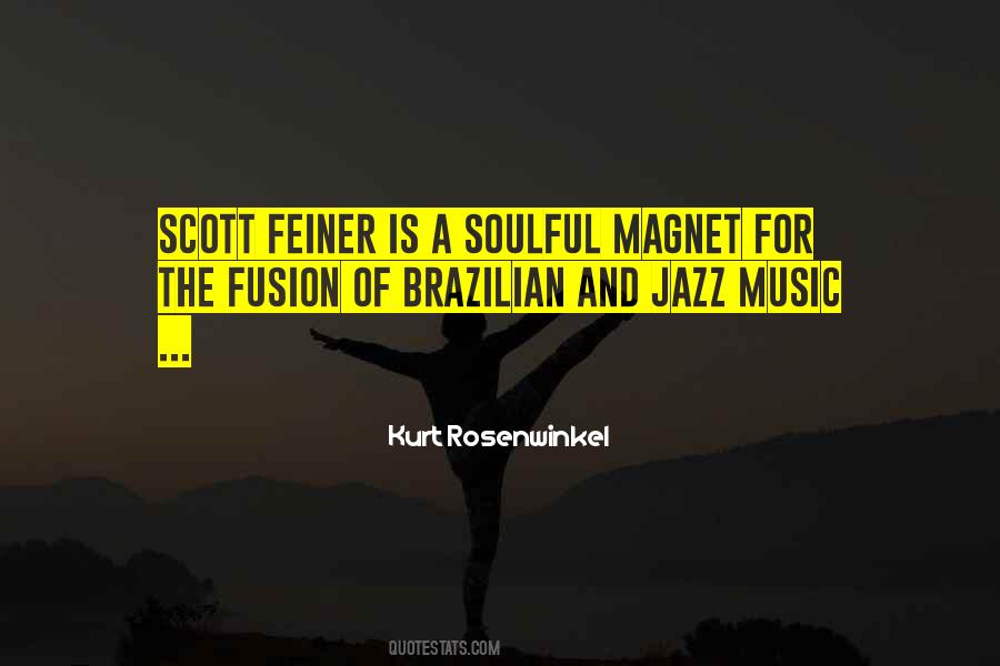 Quotes About Soulful Music #1037524