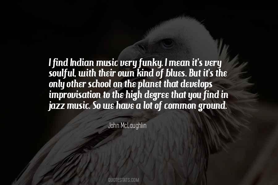 Quotes About Soulful Music #453715