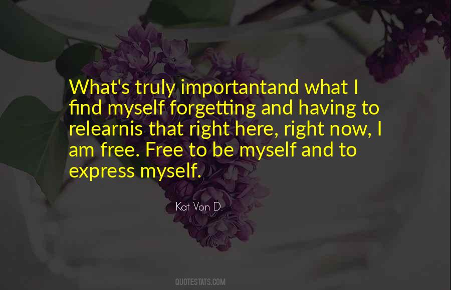 Quotes About Forgetting Yourself #1490