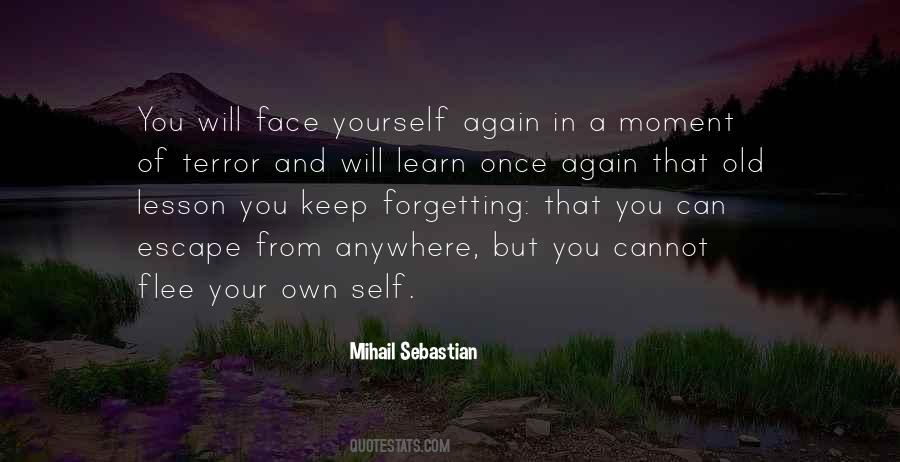 Quotes About Forgetting Yourself #336895