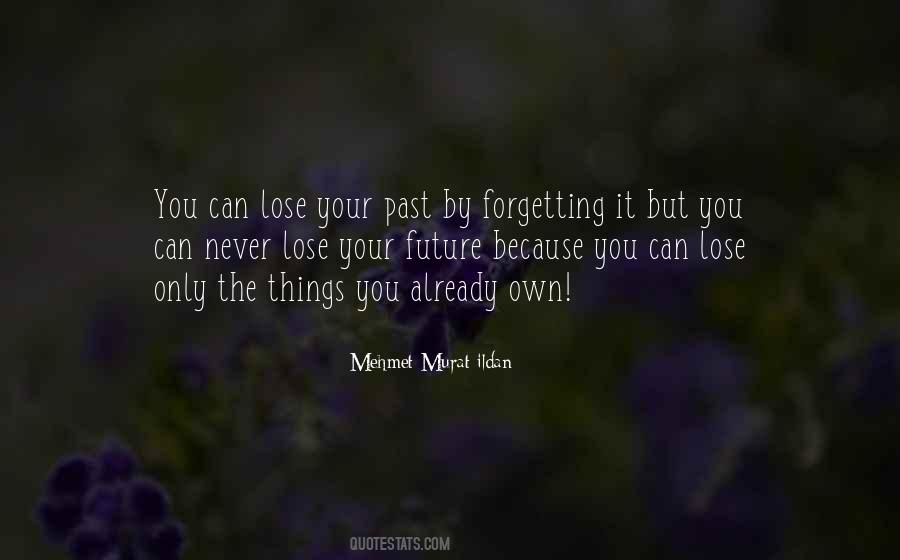 Quotes About Forgetting Yourself #78823