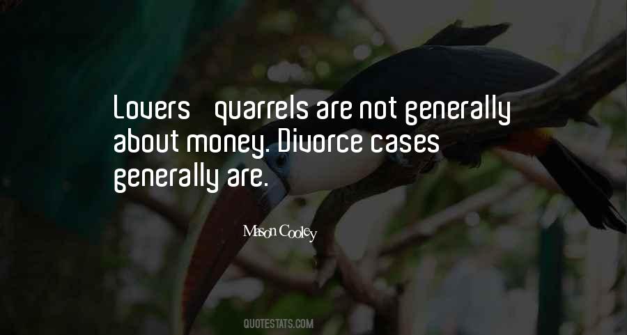 Quotes About Lovers Quarrels #1465999