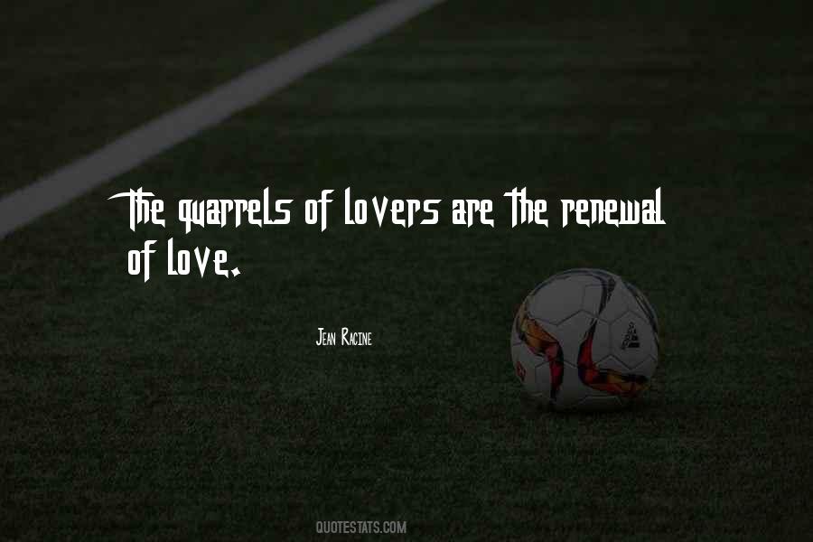 Quotes About Lovers Quarrels #660365