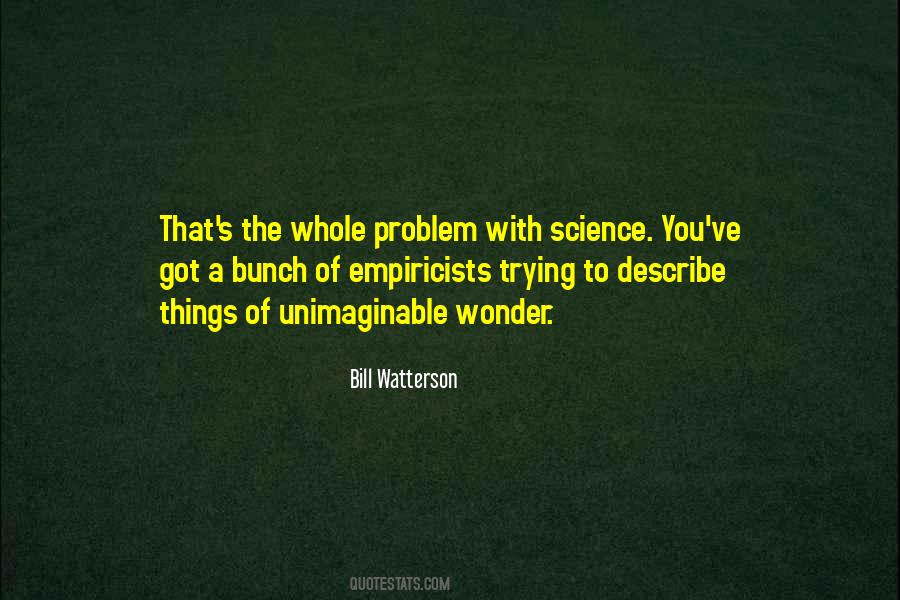 Quotes About Unimaginable #1037706