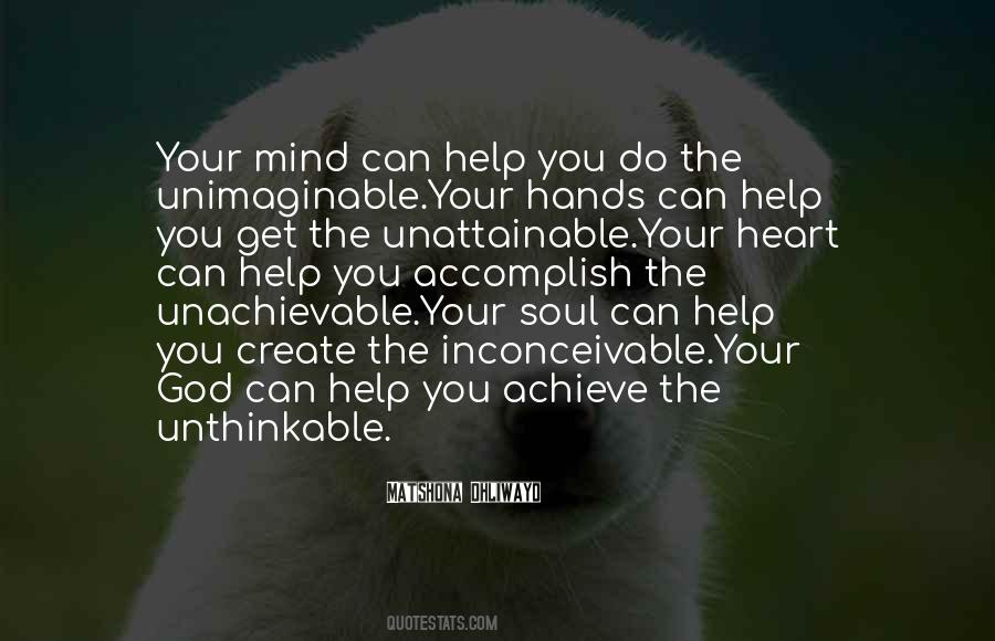 Quotes About Unimaginable #1263509