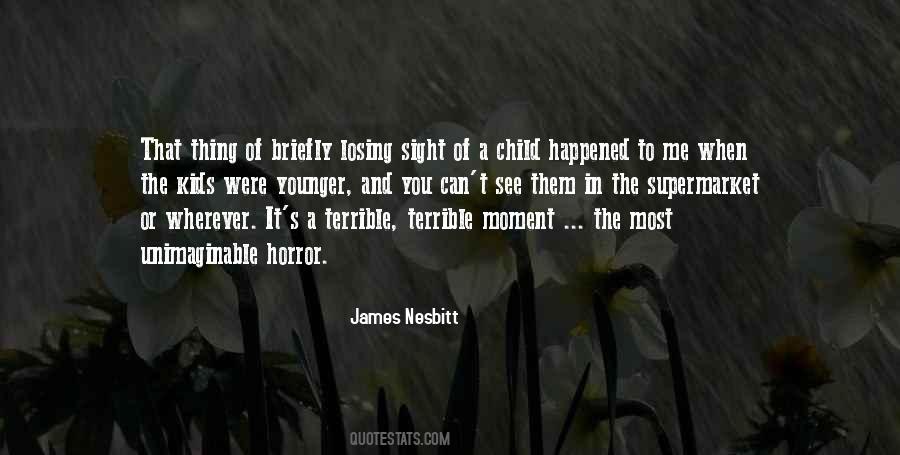 Quotes About Unimaginable #1478121
