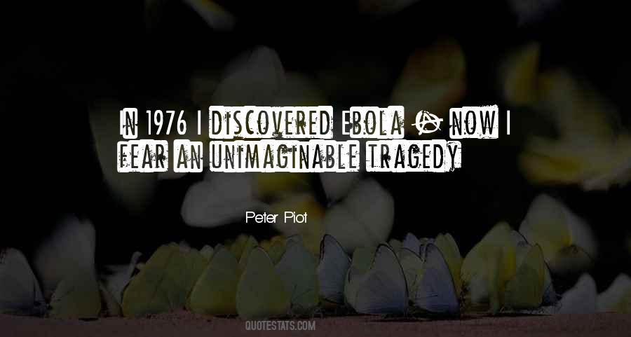 Quotes About Unimaginable #1810441