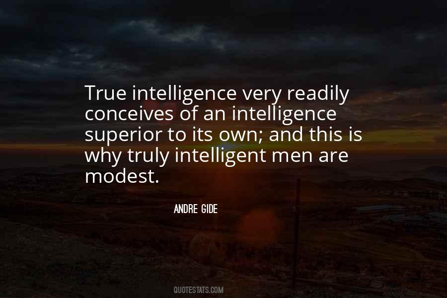 Intelligence Intelligent Men Quotes #1597363